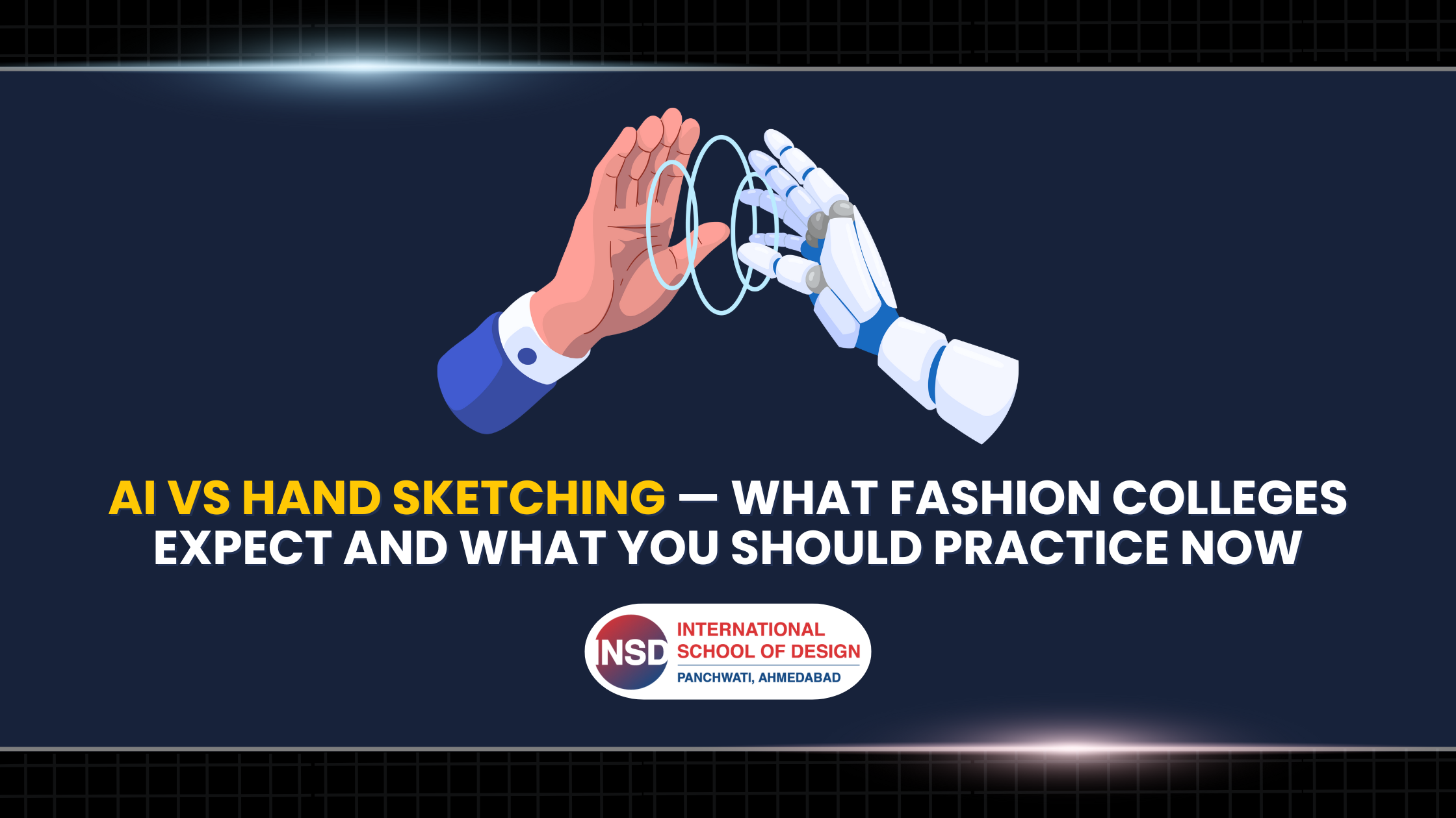 AI vs Hand Sketching — What Fashion Colleges Expect and What You Should Practice Now