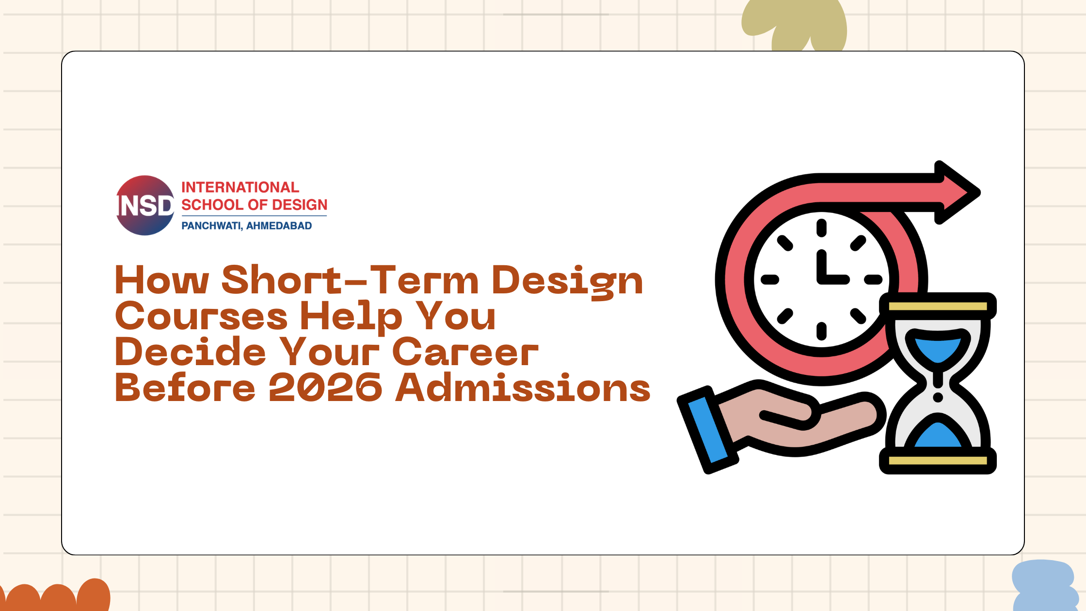 How Short-Term Design Courses Help You Decide Your Career Before 2026 Admissions