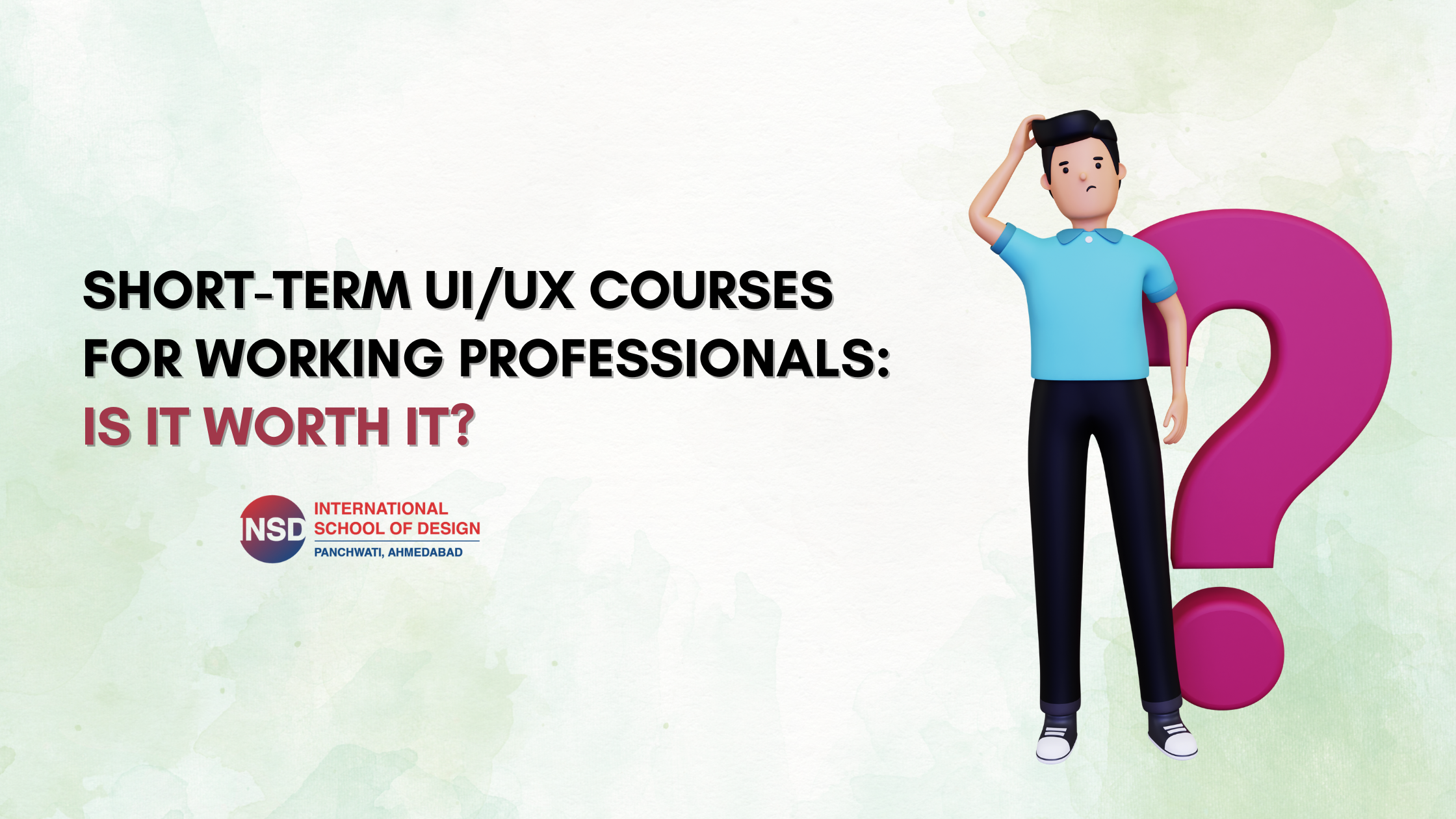 Short-Term UI_UX Courses for Working Professionals_ Is It Worth It