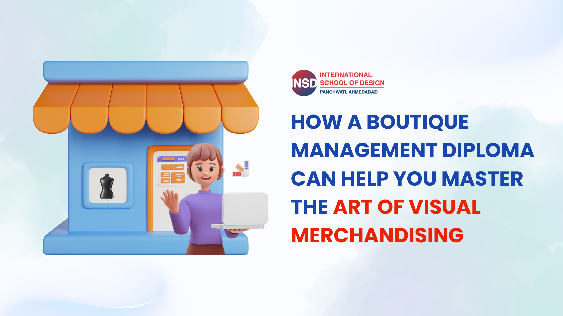 How a Boutique Management Diploma Can Help You Master the Art of Visual Merchandising