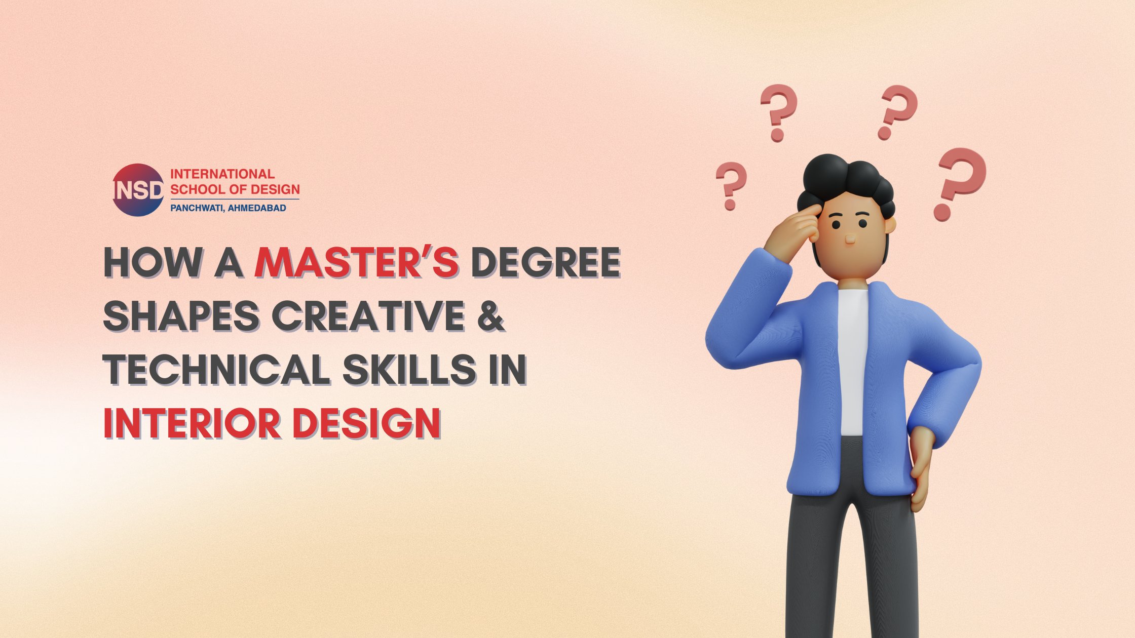 How a Master’s Degree Shapes Creative & Technical Skills in Interior Design